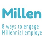 8 ways to engage Millennial employees