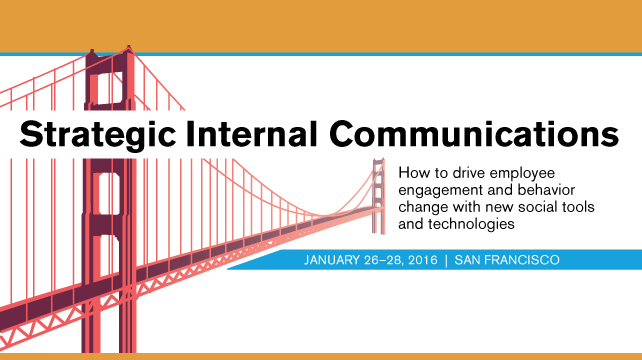 Strategic Internal Communications San Francisco 2016