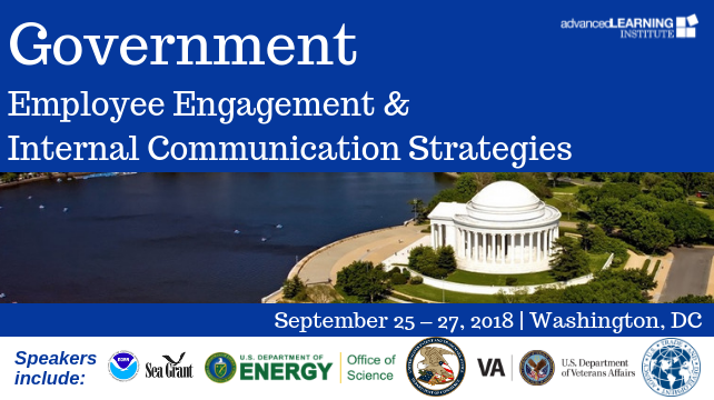 Government Employee Engagement and Internal Communication Strategies Conference Sept 2018 ALI