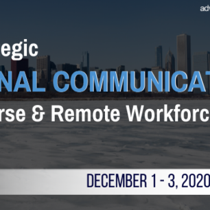 Strategic Internal Communications for a Diverse & Remote Workforce